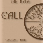 image of the The Kyla:Call Book Cover